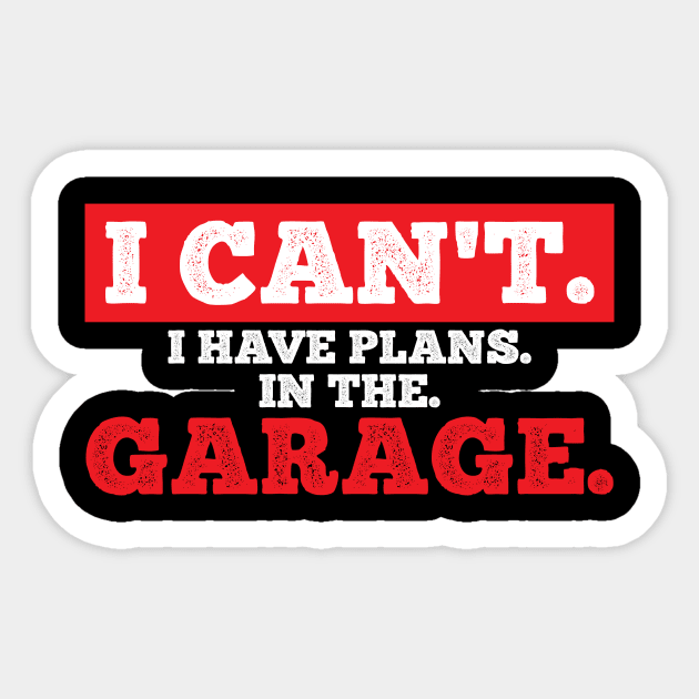 Garage Car Mechanic Car Owner Sticker by KAWAIITEE